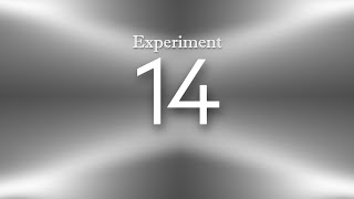 Experiment #14 - Triple Feature