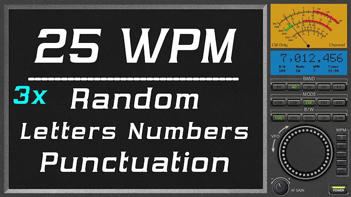 25wpm Repeat three times Random Letter Number Punctuation, cw practice