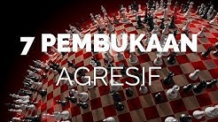 7 PEMBUKAAN CATUR YANG SANGAT AGRESIF !!! - Durasi: 10.50. 