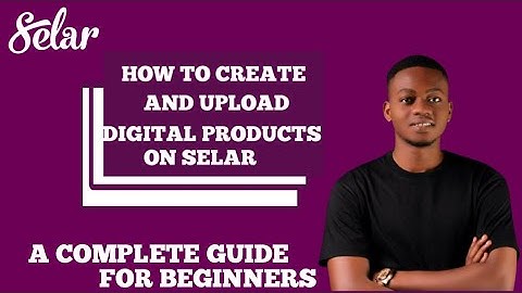 How to Create and Sell Online Courses on Selar (Step-by-Step Tutorial for Beginners) #selar