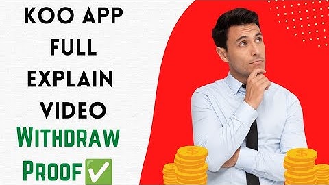🐥Koo App Full Explain Video🎥 Withdraw Proof ✅#youtube #youtubesuggestion #browsefeature #kooapp