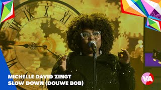 Michelle David - Slow Down (Douwe Bob) | Live bij De Vooravond