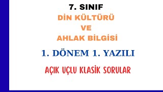 7. Sınıf Din Kültürü 1. Dönem 1. Yazılı Açık Uçlu Sorular, 7. Sınıf 1. Yazılı Meb