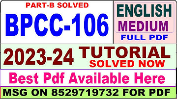 bpcc 106 tutorial solved 2023-24 in english / bpcc 106 part b solved 2023-24 / bpcc 106 tutorial