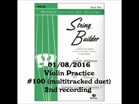 01/08/2016 Violin Practice: StringBuilder Book 1 #100 (Duet)