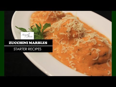 zucchini-marbles-|-how-to-make-zucchini-balls-appetizer-|-starter-&-snacks-|-simply-jain