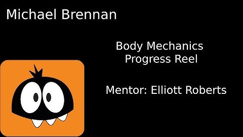 Animation Mentor Body Mechanics Progress Reel