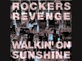 Rockers Revenge - Walking On Sunshine (1982).wmv