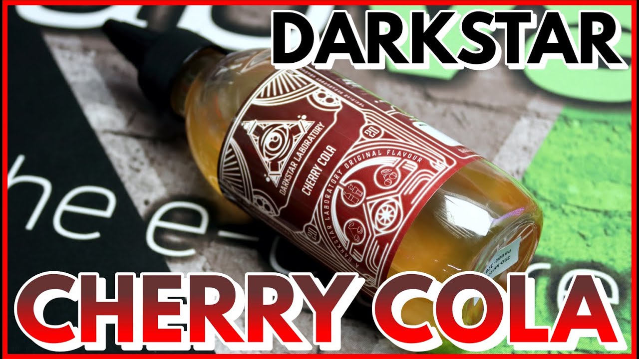 Darkstar Labs - Cherry Cola E-Liquid Review