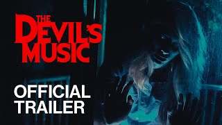 Watch The Devil's Music Trailer