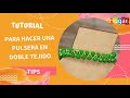 Tutorial para hacer una pulsera en doble tejido - HogarTv producido por Juan Gonzalo Angel Restrepo