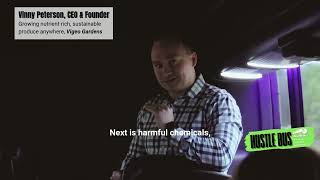 Vincent Peterson, CEO of Vigeo Gardens, Hustle Bus Pitch 2025
