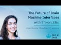 The future of brain machine interfaces  shivon zilis project director at neuralink  cucai 2021