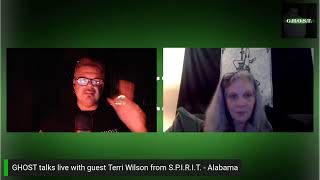 GHOST talks live with guest Terri Wilson from S.P.I.R.I.T.- Alabama