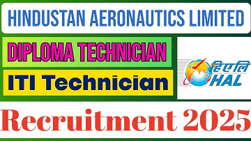 Hindustan Aeronautics Limited Diploma & ITI Technician Recruitment 2025.