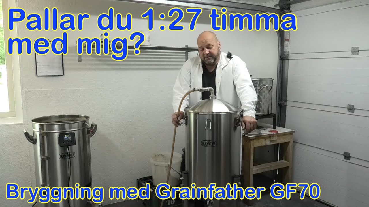 Ölbryggning med Grainfather GF70 - Du får ledtrådar till recept om du pallar 🍺 🤗