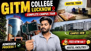 Goel Institute of Technology and Management | Lucknow | Fee Details | Hostel | GITM Lucknow