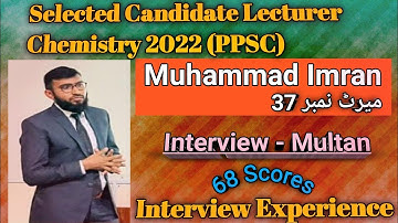 PPSC Lecturer Chemistry Interview 2022||Interview questions, answers||interview tips and guidelines.