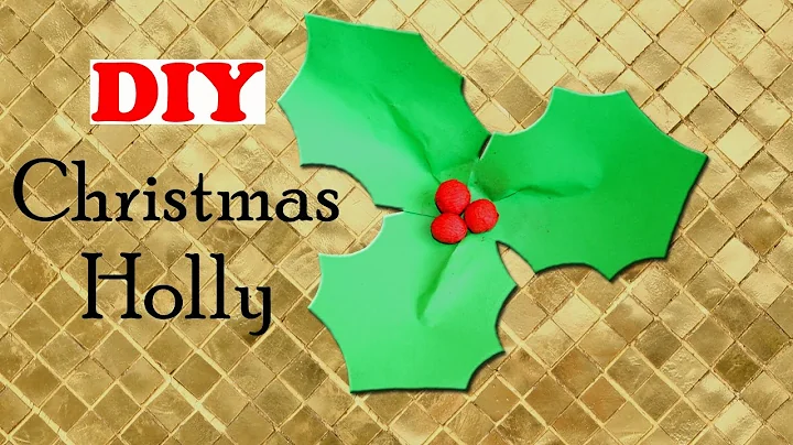 DIY Christmas Holly | EASY Christmas Craft | Chris...