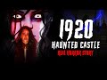 1920 haunted castle  real horror story in hindi     khooni monday e215