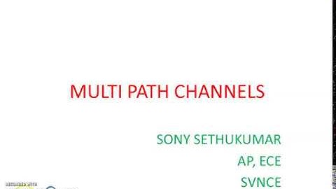 DIGITAL COMMUNICATION - MULTIPATH CHANNELS