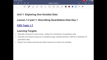 AP Stats Lesson 1.3 part 1 - Describing Quantitative Data day 1