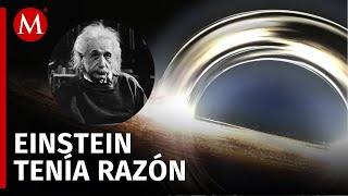 Astrofísicos confirman teoría de Einstein sobre agujeros negros