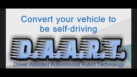 Convert Your Vehicle To Be Self-Driving With DAART