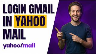 How To Login Gmail In Yahoo Mail (Easy Guide)