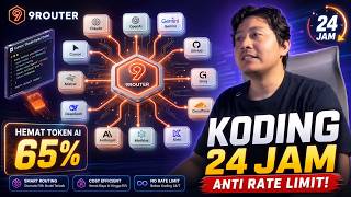 Koding 24 Jam Anti Rate Limit! Hemat Token AI 65% | Tutorial Quick Setup 9Router Indonesia