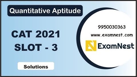 CAT - 2021 | QA | Slot - 3 | Original Questions | Solutions | Online Coaching | Mathematics | Quant
