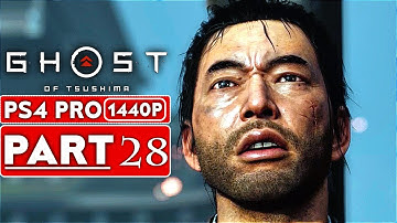 GHOST OF TSUSHIMA Gameplay Walkthrough Part 28 [1440P HD PS4 PRO] - No Commentary (FULL GAME)