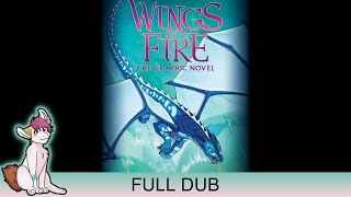 Wings of Fire Graphic Novel Dub: Book 2 [Full Movie]