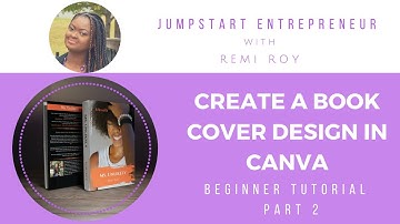How to Create a Book Cover Design in Canva Part 2