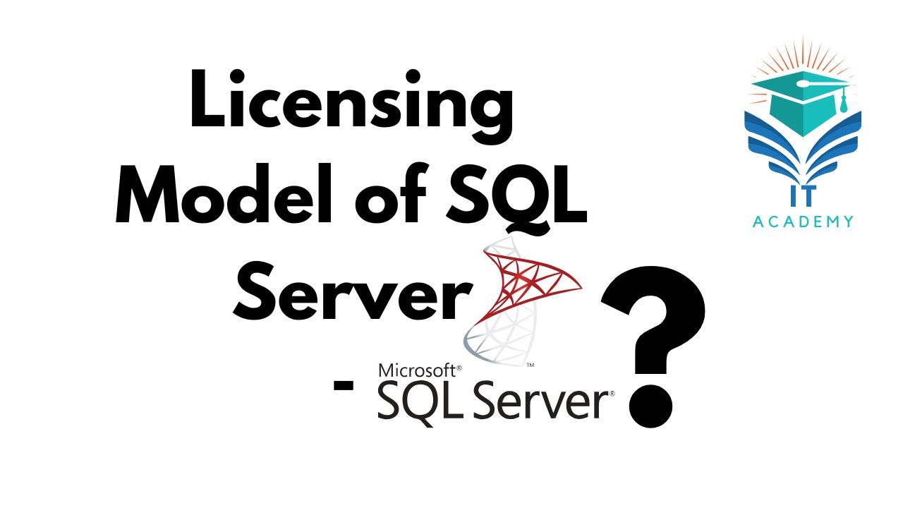 Licensing in SQL Server | Processor Based | Client Access License - YouTube
