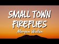 Morgan Wallen - Small Town Fireflies (New Song 2026) Cover Remix