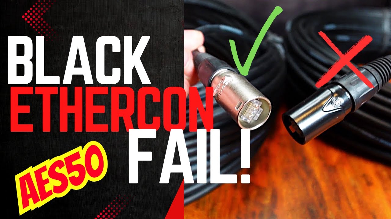 Black Ethercon Connectors – Hidden AES50 Problem - Behringer X32