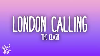 The Clash - London Calling
