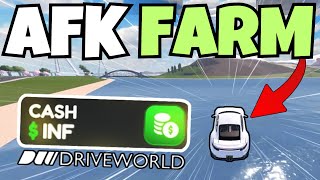 Make Millions While You Sleep With AFK FARM In Drive World