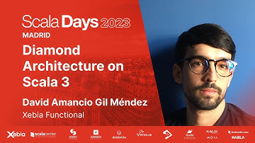 David Amancio Gil Méndez - Diamond Architecture on Scala 3