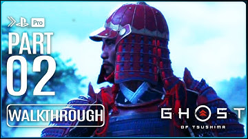 GHOST OF TSUSHIMA Gameplay Walkthrough PART 2 (No Commentary) PS4 PRO HD