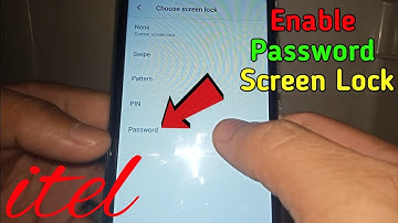 How to Enable Password Screen Lock in itel S15