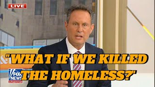 BRIAN KILMEADE WANTS TO FIX THE HOMELESS CRISIS WITH "INVOLUNTARY LETHAL INJECTION"