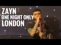 Zayns first live show after 8 years  zayn one night only london  full show