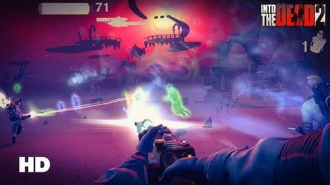 ULTRA GRAPHICS Gameplay | Into the dead 2 | GHOSTBUSTERS - Stage1-3