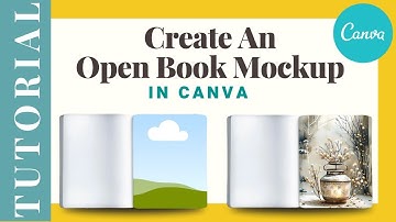 How to Create an Open Book Mockup in Canva | No Photoshop Needed!
