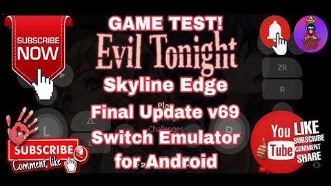 Evil Tonight Skyline Final Update v69 Android