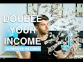 DOUBLE YOUR INCOME: 10 PASSIVE INCOME STREAMS