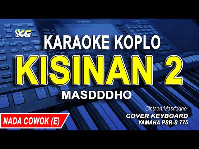 Karaoke Kisinan 2 (Masdddho) Nada Pria/Cowok class=