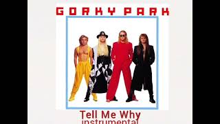 Gorky Park - Tell Me Why '1992' (Original instrumental, Оригинальный инструментал)